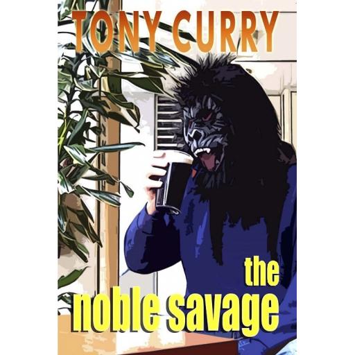 The Noble Savage